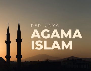 Perlunya agama islam