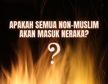 non muslim masuk neraka