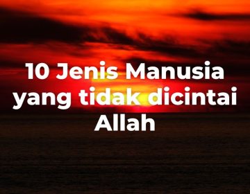 10 hal yang menghalangi hubungan dengan Allah