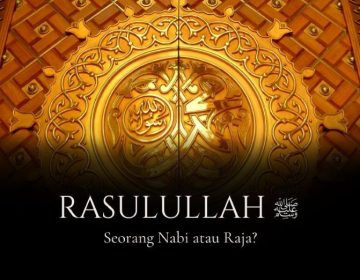 rasulullah nabi atau raja