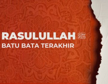 Rasulullah batu bata terakhir