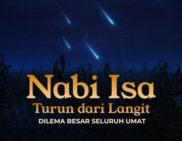 Nabi isa turun dari langit dilema besar umat