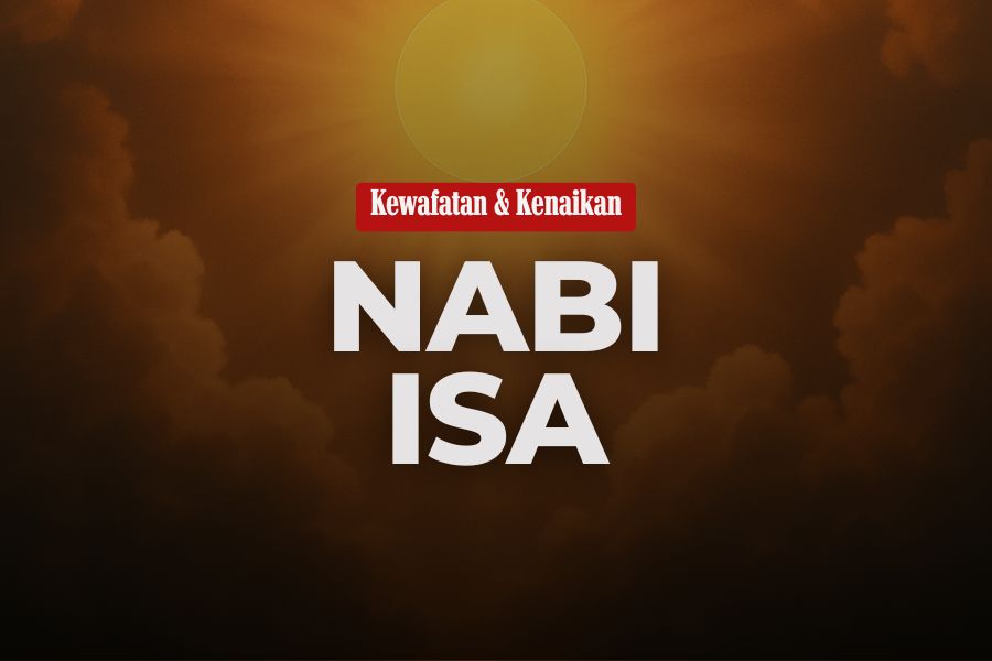 Kewafatan dan kenaikan Nabi Isa as.