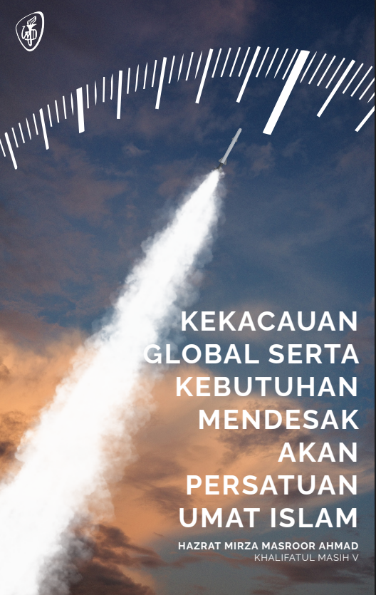 Buku Kekacauan Global serta Kebutuhan Mendesak akan Persatuan Umat Islam 